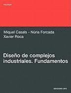 bokomslag Diseno de Complejos Industriales. Fundamentos