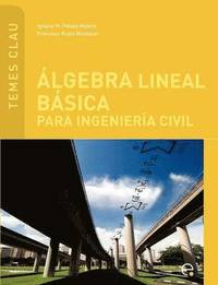 bokomslag Lgebra Lineal Basica Para Ingenieria Civil
