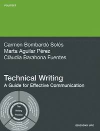 bokomslag Technical Writing. A Guide for Effective Communica