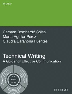 Technical Writing. A Guide for Effective Communica 1