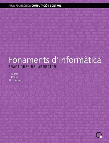 bokomslag Fonaments D'informatica. Practiques De Laboratori