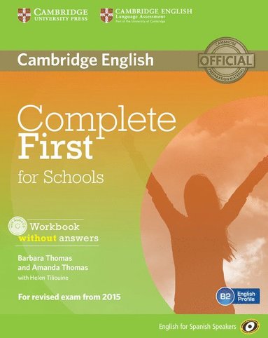 bokomslag Complete First for Schools for Spanish Speakers Workbook without Answers with Audio CD