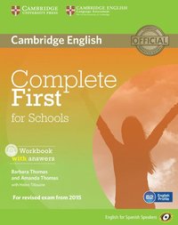 bokomslag Complete First for Schools for Spanish Speakers Workbook with Answers with Audio CD
