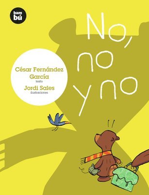 César Fernández García - No, No Y No, Häftad