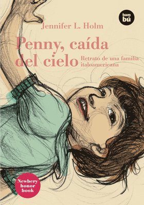 Jennifer L. Holm - Penny, Caída del Cielo: Retrato de Una Familia Italoamericana, Häftad