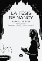 Ramón J. Sender - La tesis de Nancy, Häftad