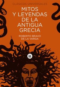 bokomslag Mitos Y Leyendas de la Antigua Grecia