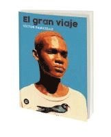 bokomslag El Gran Viaje / The Great Journey: Volume 54