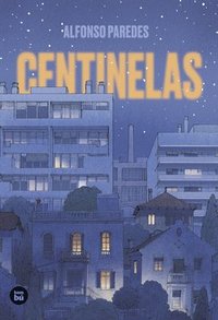 bokomslag Centinelas / Sentinels: Volume 60