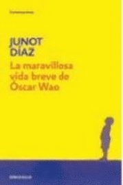 bokomslag La maravillosa vida breve de Oscar Wao