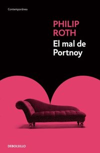 bokomslag El Mal de Portnoy / Portnoy's Complaint