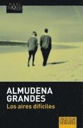 Almudena Grandes - Los aires dificiles, Häftad
