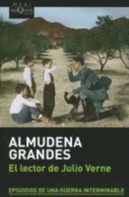 Almudena Grandes - El lector de Julio Verne, Häftad