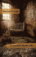 Socorro Venegas - Memoria Donde Ardia, La -Z, Häftad