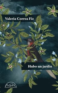 bokomslag Hubo Un Jardin