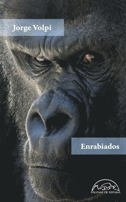 Enrabiados 1