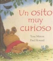 Tony Mitton - Un Osito Muy Curioso, Inbunden