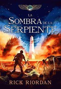 bokomslag La Sombra de la Serpiente / The Serpent's Shadow = The Serpent's Shadow