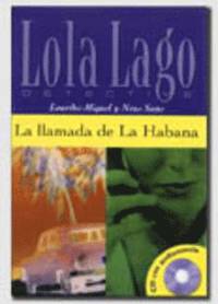 bokomslag La Llamada De La Habana (Book + CD)