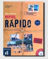 bokomslag Rapido, rapido - curso intensivo de espa : libro del alumno cd dele - level a1-