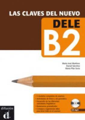 bokomslag Las claves del nuevo DELE B2