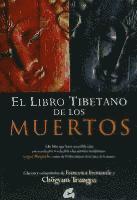 Chögyam Trungpa, Francesca Fremantle - El libro tibetano de los muertos : la gran liberación a través de la escucha en el bardo, Häftad