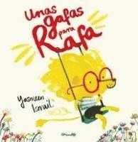 Yasmeen Ismail - Unas gafas para Rafa, Inbunden