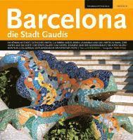 bokomslag Barcelona die Stadt Gaudis