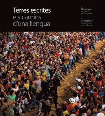 Ricard Pla Boada, Jordi Puig Castellano - Terres Escrites: The Ways of a Language, Häftad