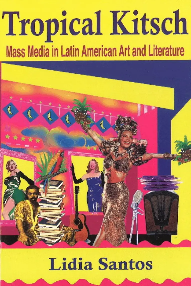 Lidia Sants - Tropical Kitsch, Häftad. Tillgänglighet: Lägg i varukorg