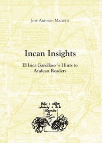 bokomslag Incan Insights