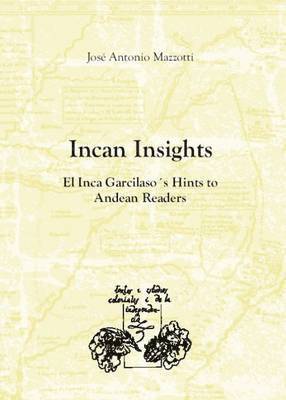 bokomslag Incan Insights