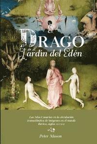 bokomslag El drago en el Jardn del Edn