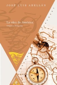 bokomslag La idea de Amrica