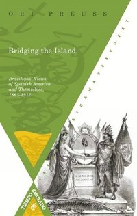 bokomslag Bridging the Island