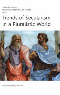 bokomslag Trends of Secularism in a Pluralistic World