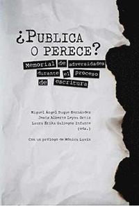 bokomslag ¿Publica o perece?