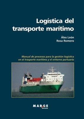 Rosa Romero, Álex León Árias - Logística del transporte marítimo, Häftad