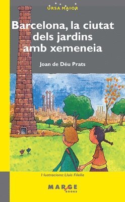 Barcelona, la ciutat de jardins amb xemeneia 1