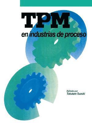 TPM en industrias de proceso 1