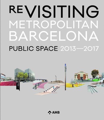 Re-Visiting Metropolitan Barcelona 1