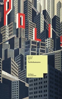 Gonçal Mayos - Turbo humanos, Inbunden