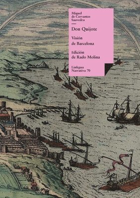 Miguel De Cervantes Saavedra, Miguel de Cervantes Saavedra, Rado Molina - Don Quijote, Häftad