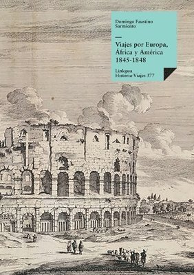 bokomslag Viajes por Europa, frica y Amrica 1845-1848