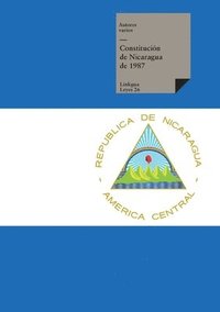 bokomslag Constitución de Nicaragua de 1987