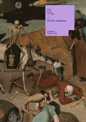 Félix Lope de Vega Y Carpio - De los cantares, Häftad