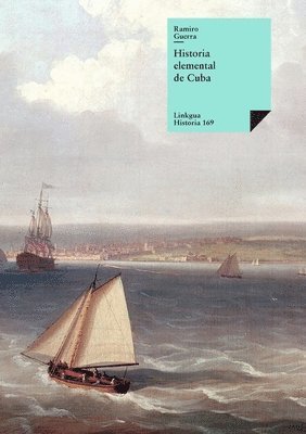 Historia elemental de Cuba 1