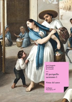 José Joaquín Fernández de Lizardi - Periquillo Sarniento, Häftad