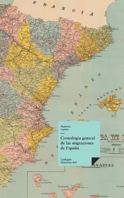 Autores Varios - Cronología general de las migraciones de España, Inbunden