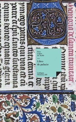 Pero López de Ayala, Jacques Joset - Libro de palacio, Inbunden